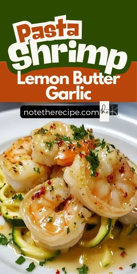 Lemon Butter Garlic Shrimp Pasta – Keto & Low-Carb Recipe Keto lemon butter garlic shrimp pasta with zucchini noodles, featuring juicy shrimp coated in a rich garlic butter sauce, garnished with parsley and red pepper flakes.