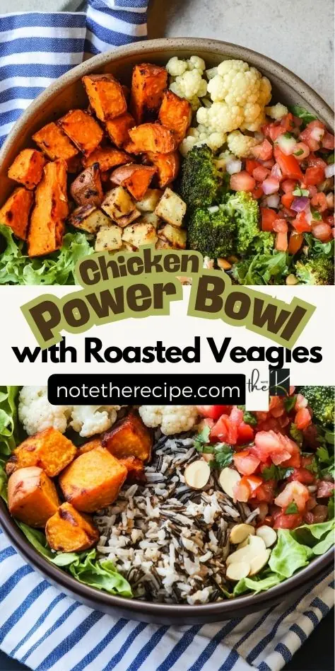 Pinterest pin featuring a chicken power bowl with roasted sweet potatoes, wild rice, broccoli, cauliflower, and pico de gallo. A perfect healthy meal prep idea.