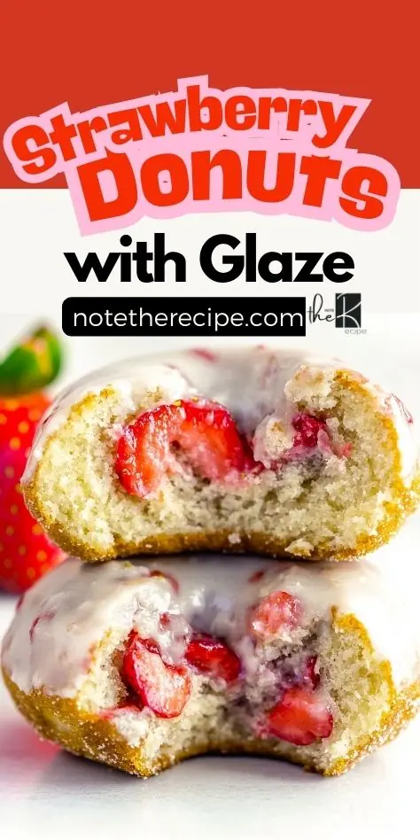 Strawberry Donuts with Glaze – Fresh & Fluffy Baked Donuts A soft, fluffy strawberry donut with glaze, cut in half to reveal fresh strawberry pieces inside. A delicious homemade baked treat for brunch or dessert.