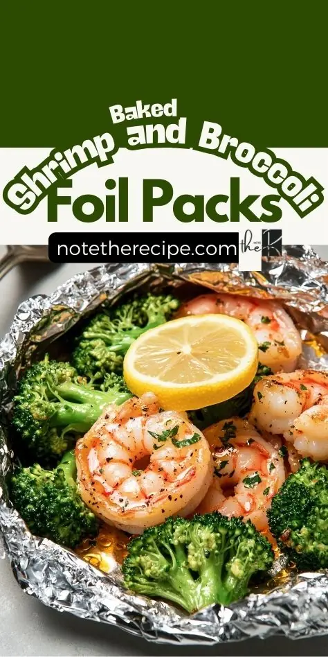 Baked shrimp and broccoli foil packs, featuring garlic butter shrimp, roasted broccoli, and a fresh lemon wedge, all wrapped in foil for an easy, healthy meal.