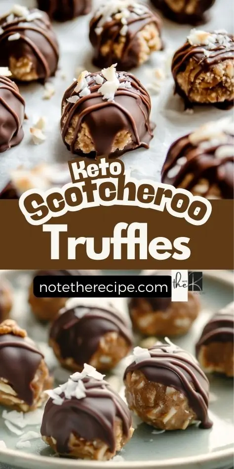 Pinterest pin showing keto Scotcheroo Truffles made with peanut butter, chocolate, and coconut, with recipe link from notetherecipe.com