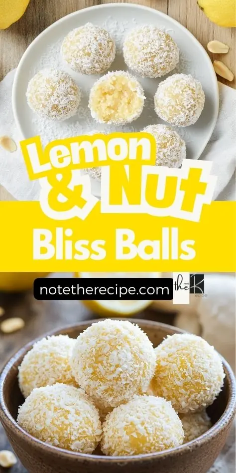 Lemon and Nut Bliss Balls – Healthy No-Bake Recipe Pin image showing lemon and nut bliss balls coated in coconut, arranged on a plate and in a bowl, labeled with bold yellow “Lemon & Nut Bliss Balls” text.
