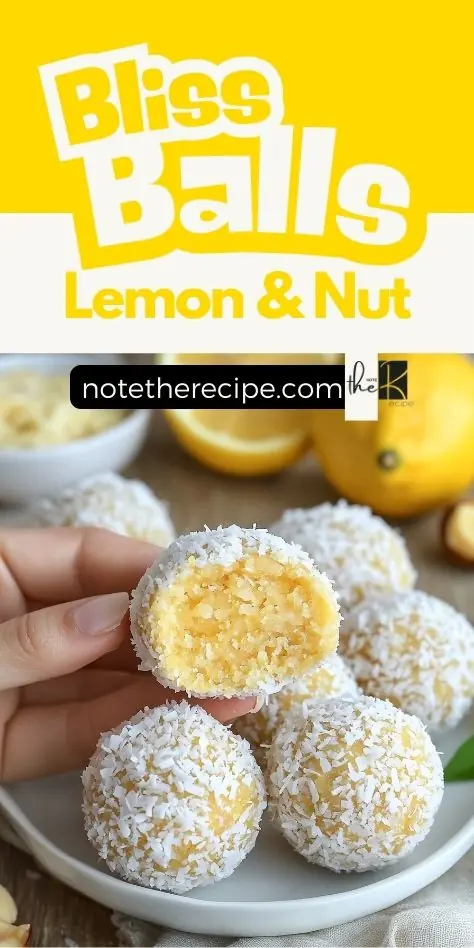 Lemon and Nut Bliss Balls – No-Bake Keto Snack Vertical Pinterest pin featuring lemon and nut bliss balls, with one bite-open ball in hand, labeled with bold “Bliss Balls – Lemon & Nut” text and site branding.
