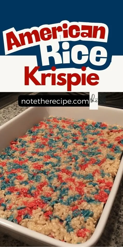 Red, white, and blue American Rice Krispie Treats in a white baking dish, with bold recipe title text and website branding overlay.