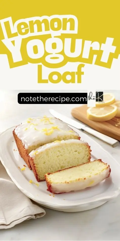 Lemon yogurt loaf with glaze and zest on white plate, shown with sliced lemons and bold yellow title graphic