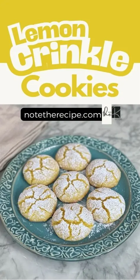 Lemon Crinkle Cookies Recipe Pin Image Lemon crinkle cookies on a teal plate with powdered sugar and recipe text overlay