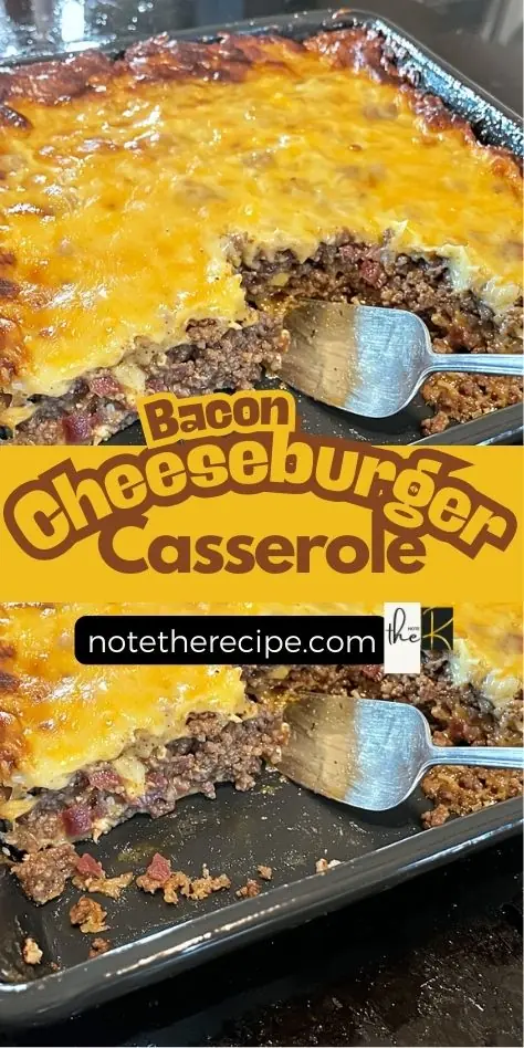 Pinterest image of a low carb bacon cheeseburger casserole with melted cheese and browned beef, served in a black dish with a metal spatula.