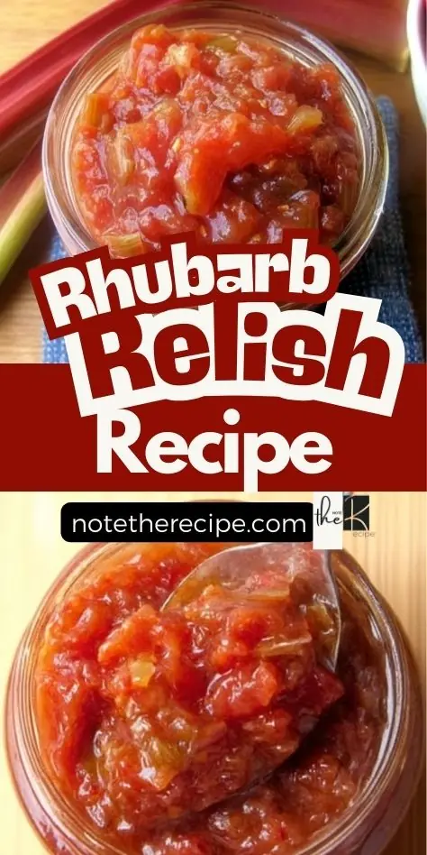 Sweet and Tangy Rhubarb Relish Recipe – Easy Homemade Condiment Sweet and tangy rhubarb relish recipe graphic with fresh homemade relish in jars