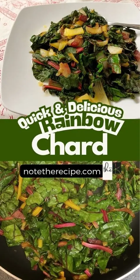 Quick and delicious rainbow chard recipe featuring sautéed chard with garlic and lemon, shown plated and cooking in a skillet