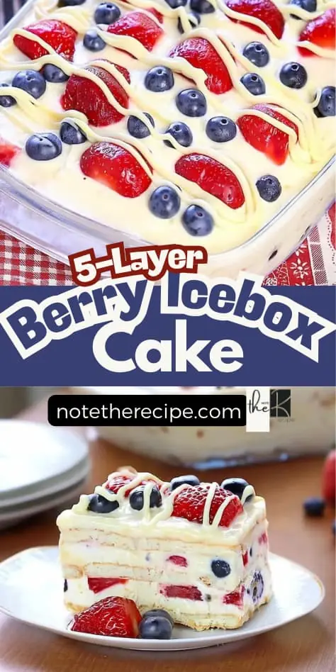 Pinterest pin for 5-layer berry icebox cake showing finished dessert in glass dish and slice on plate with text overlay