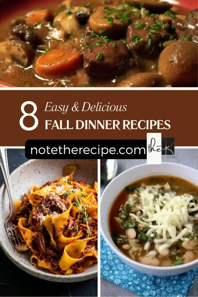 Fall dinner recipe collage showing beef bourguignon with mushrooms and carrots, short rib ragu with pappardelle pasta, and white chicken chili with cheese toppings arranged as family-style comfort food meals